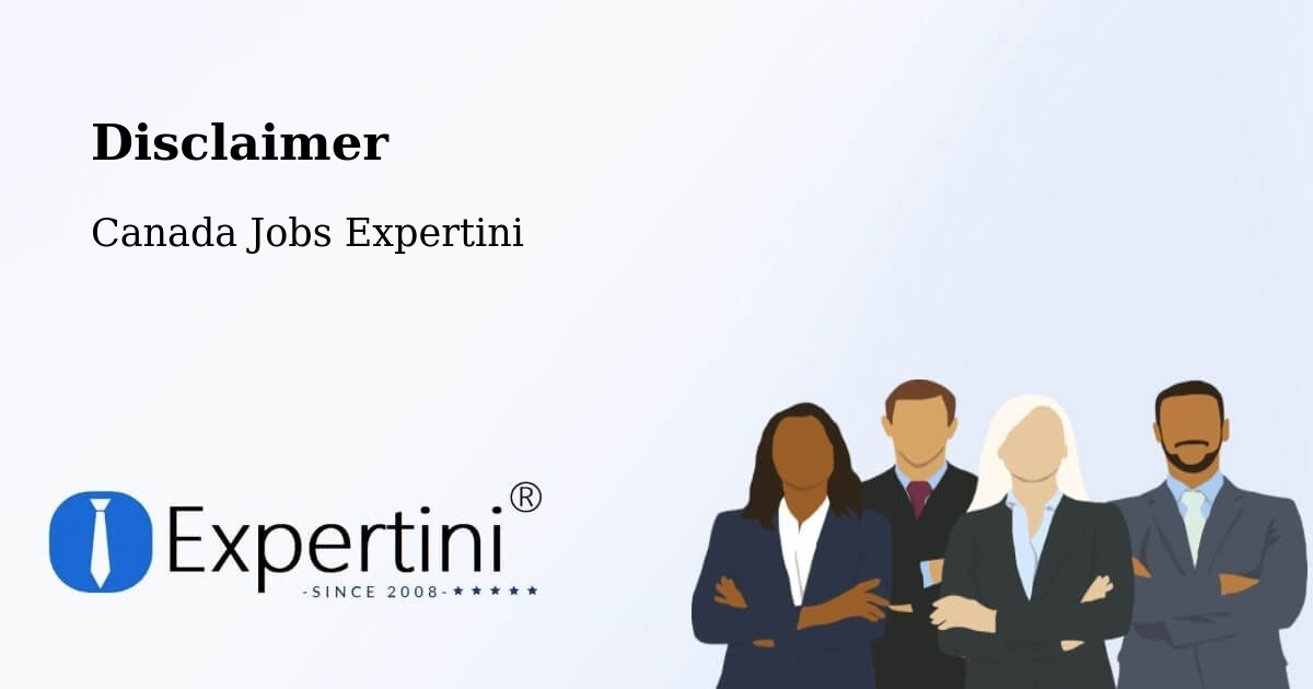 Disclaimer – Saint Basile Le Grand - Canada Jobs Expertini